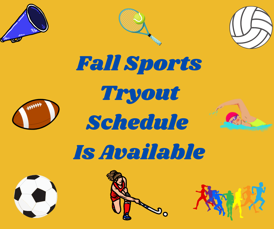 A gold background with different sports equipment all around it. In the center it says Fall Sports Tryout Schedule is Available