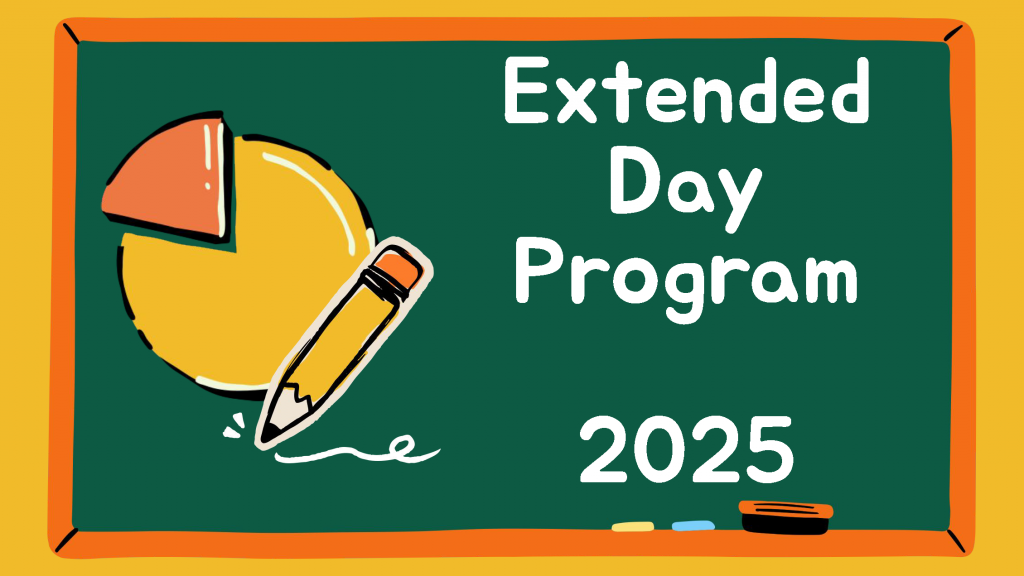 A green background with yellow boarder. It says Extended Day Program 2025. There is a pencil and a pie chart on the left.