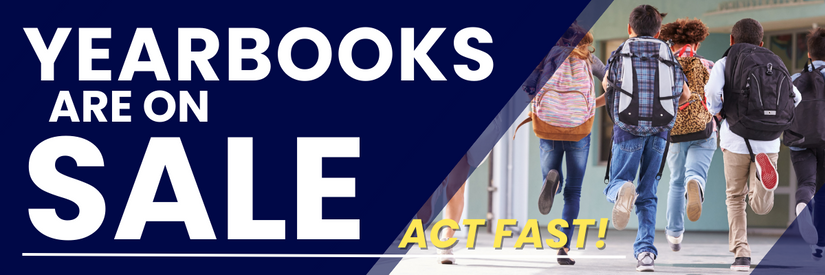 Students walking on the right and text on the left - Yearbooks are on Sale! Act quickly.